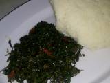 A picture of Fried kales with ugali.